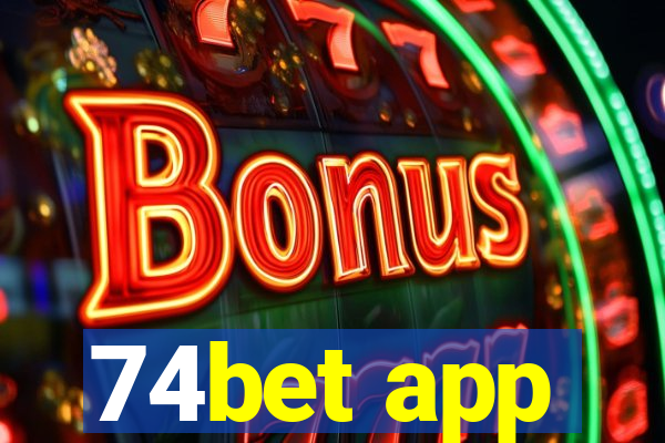 74bet app